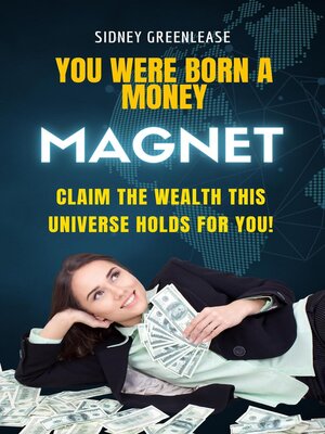 cover image of You Were Born a Money Magnet